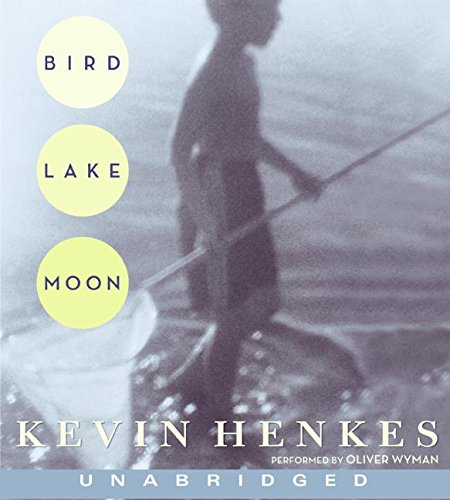 Bird Lake Moon - Unabridged Audio Book on CD