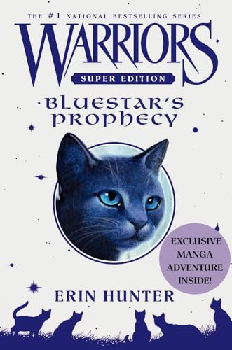 WARRIORS, BLUESTAR'S PROPHECY; Super Edition