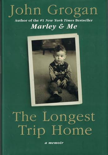 The Longest Trip Home: A Memoir (signed)