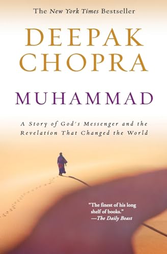 Muhammad: A Story of God's Messenger and the Revelation That Changed the World.