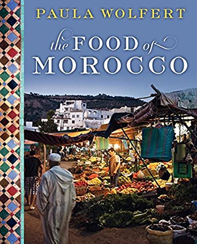 The Food of Morocco.