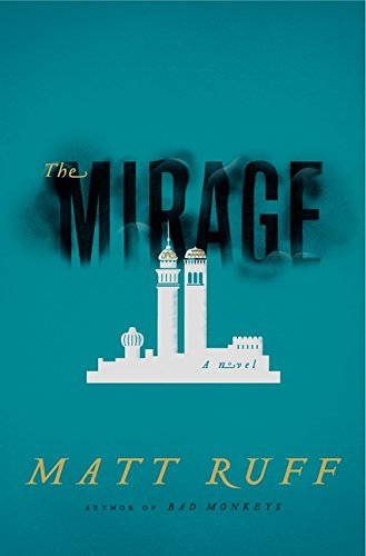 The Mirage: A Novel *SIGNED* Uncorrected Proof