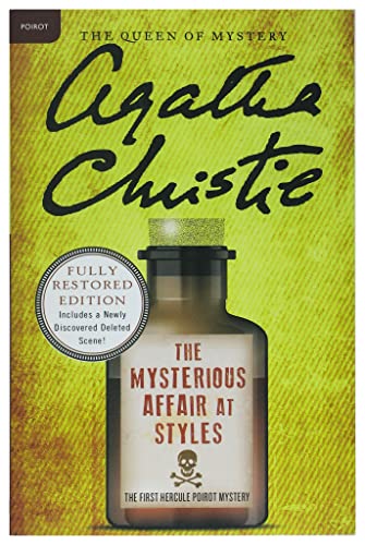 The Mysterious Affair at Styles: A Hercule Poirot Mystery (Hercule Poirot Mysteries)
The Mysterious Affair at Styles: A Hercule Poirot Mystery (Hercule Poirot Mysteries)
