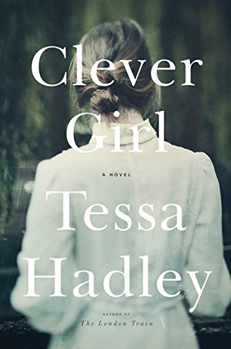 Clever Girl: A Novel