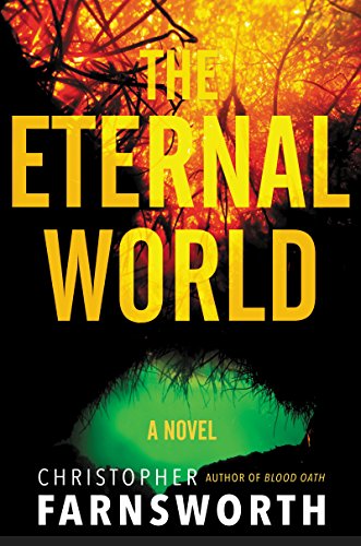 THE ETERNAL WORLD - A Novel