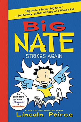 Big Nate Strikes Again (Big Nate, 2)