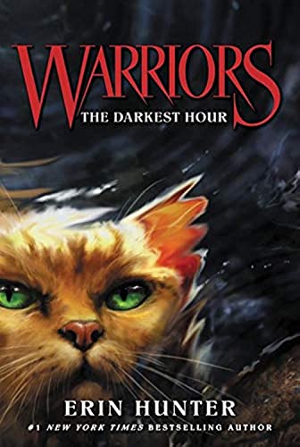 The Darkest Hour (Warriors: The Prophecies Begin: Book 6)