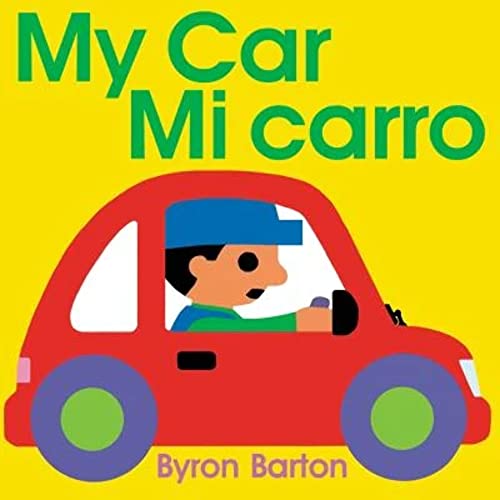 My Car/Mi Carro (Engish/Spanish)