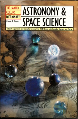 HarperCollins Dictionary of Astronomy and Space Science