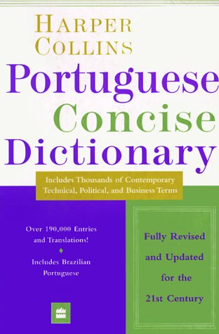 HarperCollins Concise Portuguese Dictionary.