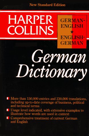 COLLINS GERMAN-ENGLISH ENGLISH-GERMAN GERMAN DICTIONARY; NEW STANDARD EDITION