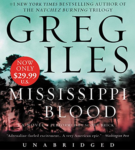 Mississippi Blood Low Price CD: A Novel (Penn Cage, 6)