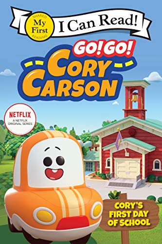 Go! Go! Cory Carson: Cory's First Day of School (Paperback)