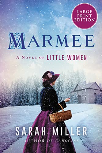Marmee : A Novel of Little Women
