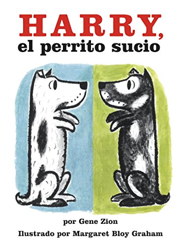 Harry, El Perrito Sucio/Harry the Dirty Dog -Language: spanish