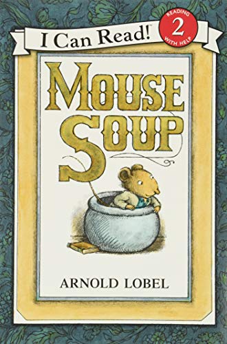 MOUSE SOUP ( I Can Read! Level 2 )