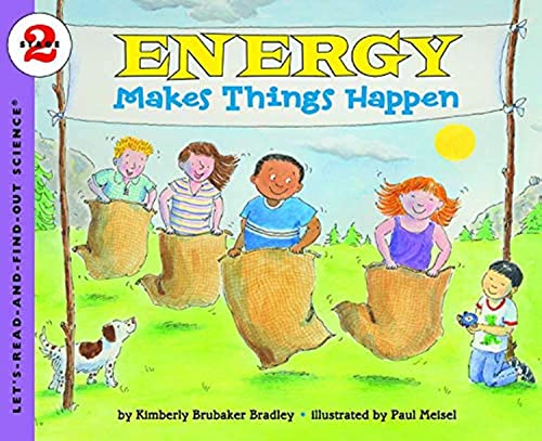 Energy Makes Things Happen (Rise and Shine) (Let's-Read-and-Find-Out Science 2)
Energy Makes Things Happen (Rise and Shine) (Let's-Read-and-Find-Out Science 2)