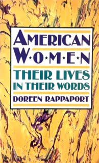 American Women: Their Lives in Their Words