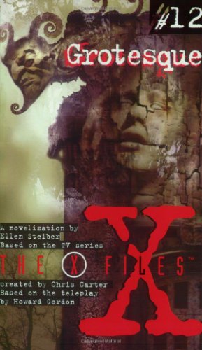 The X-Files #12 (YA): Grotesque *