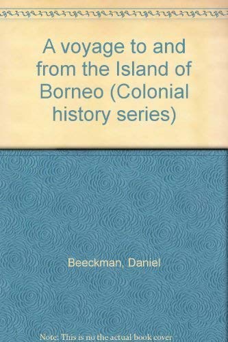 A Voyage to and from the Island of Borneo.