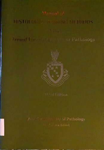 Manual of Histologic Staining Methods of the Armed Forces Institute of Pathology
Manual of Histologic Staining Methods of the Armed Forces Institute of Pathology