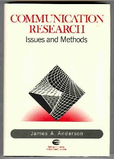 Communication Research: Issues and Methods