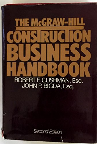 The McGraw-Hill Construction Business Handbook: A Practical Guide to Accounting, Credit, Finance,...