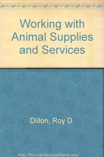 Working with Animal Supplies and Services