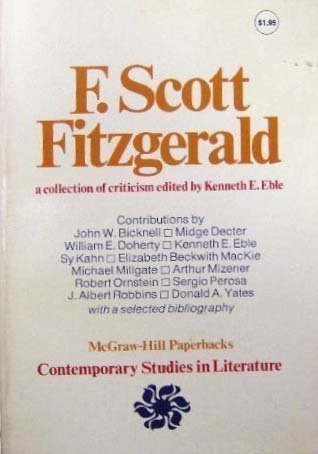 F. Scott Fitzgerald: A Collection of Criticism - Contemporary Studies in Literature