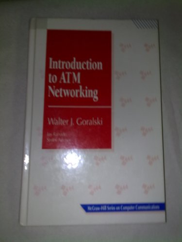 Introduction to ATM Networking (McGraw-Hill Computer Communications Series)