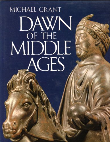 Dawn of the Middle Ages, A.D. 476-814