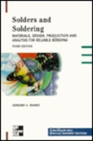 Solders and Soldering: Materials, Design, Production, and Analysis for Reliable Bonding