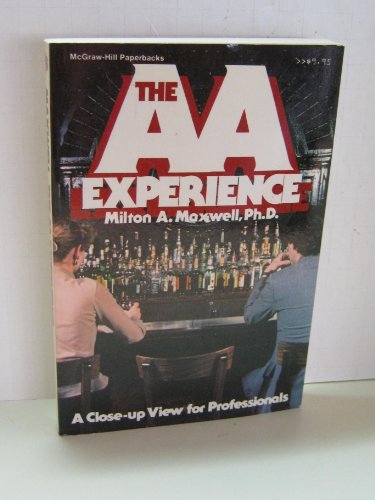 The Alcoholics Anonymous Experience