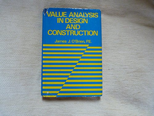 Value Analysis in Design and Construction