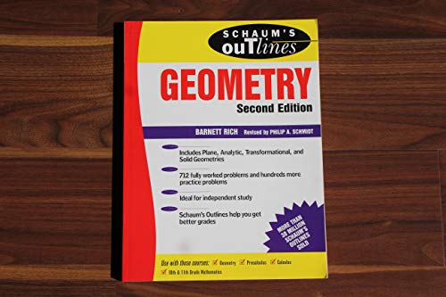 Schaum's Outline of Theory and Problems of Geometry: Includes Plane, Analytic, Transformational, and Solid Geometries (Schaum's Outlines)
Schaum's Outline of Theory and Problems of Geometry: Includes Plane, Analytic, Transformational, and Solid Geometries (Schaum's Outlines)