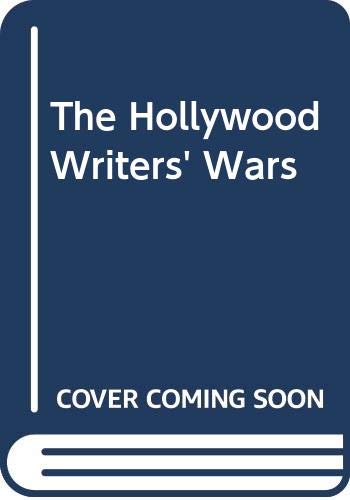 The Hollywood writers' wars
