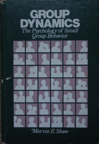 Group Dynamics: The Psychology of Small Group Behavior (McGraw-Hill series in psychology)
Group Dynamics: The Psychology of Small Group Behavior (McGraw-Hill series in psychology)