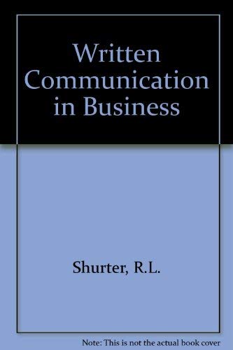 Written Communication in Business, Third [3rd] Edition