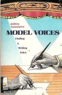Model Voices : Finding a Writing Voice