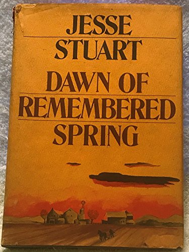 Dawn of Remembered Spring