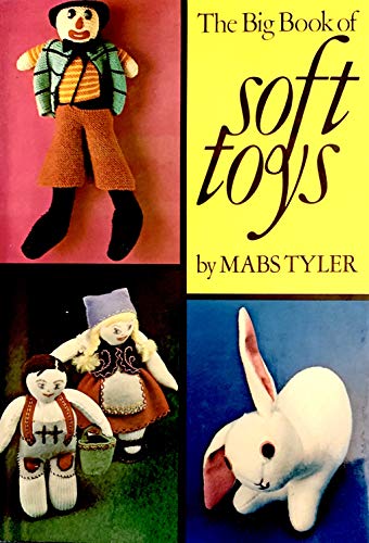 The Big Book of Soft Toys