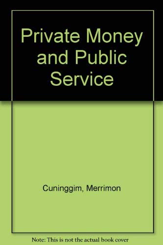 Private money and public service;: The role of foundations in American society