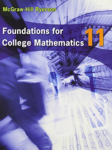 Foundations for College Mathematics 11 Student Edition