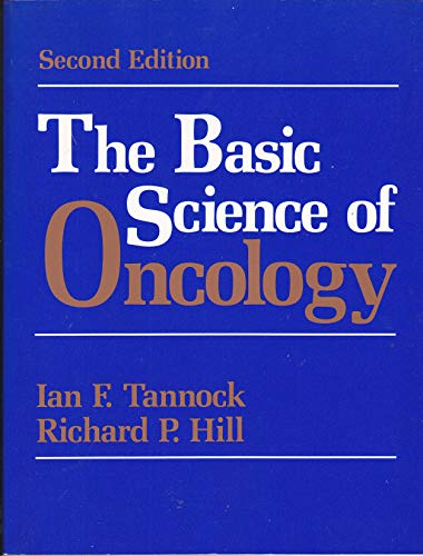 The Basic Science Of Oncology