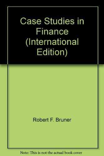 Case Studies In Finance Bruner Case 3 pdf