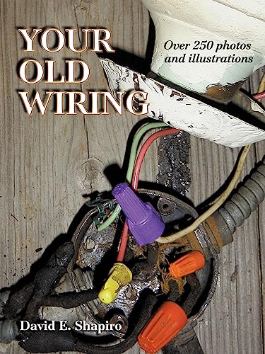 Your Old Wiring: 10 Complete Projects You Can Do Yourself
