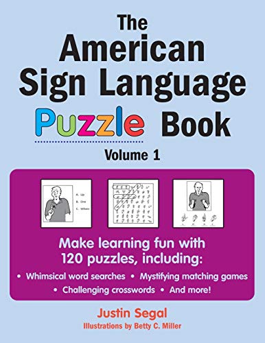 American Sign Language Puzzle Book : The Fun Way to Learn to Sign