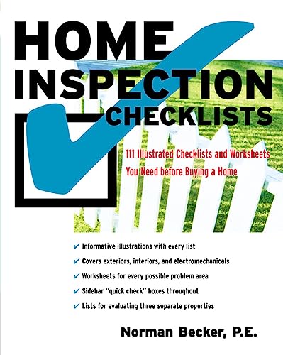 Home Inspection Checklists: 111 Illustrated Checklists and Worksheets You Need Before Buying a Home
Home Inspection Checklists: 111 Illustrated Checklists and Worksheets You Need Before Buying a Home