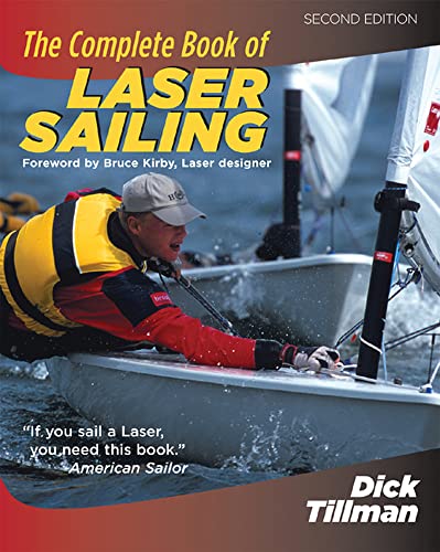 The Complete Book of Laser Sailing (Paperback or Softback)