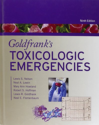 Goldfrank's Toxicologic Emergencies, Ninth Edition
